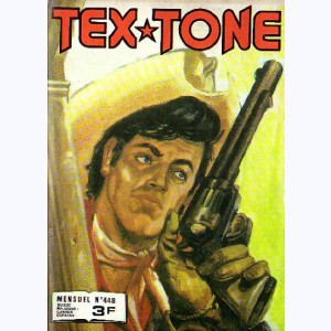 Tex Tone : n° 448, Les fils du voleur