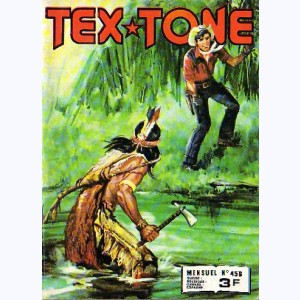 Tex Tone : n° 456, Pressentiment