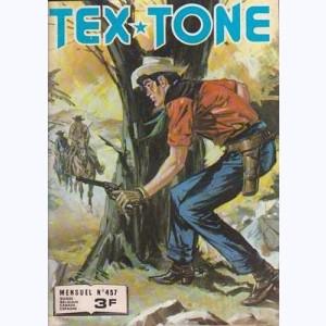 Tex Tone : n° 457, La raison du plus fort
