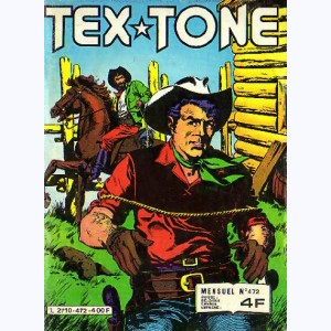 Tex Tone : n° 472, Le petit maître