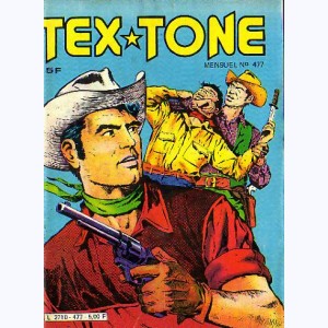 Tex Tone : n° 477, Au secours de Tex