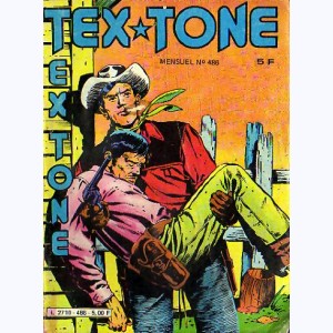 Tex Tone : n° 486, Comédie fantasque