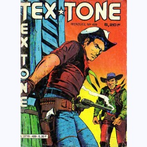 Tex Tone : n° 489, Le dernier défi