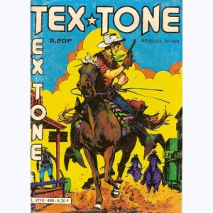 Tex Tone : n° 490, L'attentat