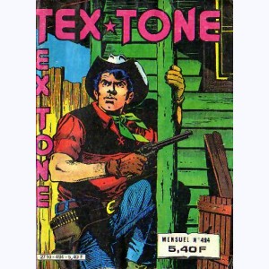 Tex Tone : n° 494, Une vieille promesse