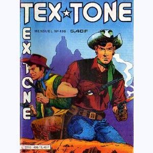 Tex Tone : n° 496, Le naïf