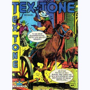 Tex Tone : n° 513, Les déserteurs