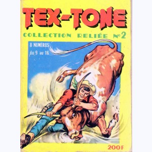Tex Tone (Album) : n° 2, Recueil 2 (09, 10, 11, 12, 13, 14, 15, 16)