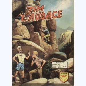 Tim l'Audace (2ème Série) : n° 17, L'enlèvement