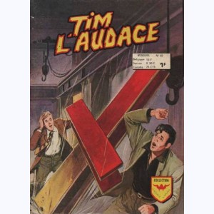 Tim l'Audace (2ème Série) : n° 40, Reportage sur l'acier