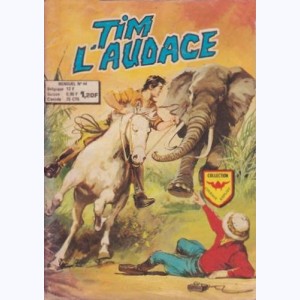 Tim l'Audace (2ème Série) : n° 44, Chez les bêtes féroces