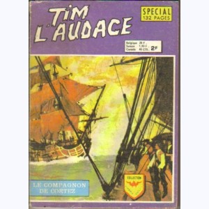 Tim l'Audace (2ème Série HS) : n° 9 / 75, Spécial 9/75 : Le compagnon de Cortez
