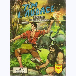 Tim l'Audace (2ème Série Album) : n° 4708, Recueil 4708 (19, 20, 21, 22, 23, 24)