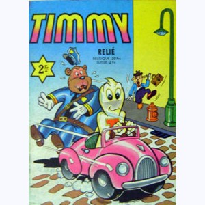 Timmy (Album) : n° 350, Recueil 350 (24, 25, 26, 27, 28, 29,  Bib et Zette 26)