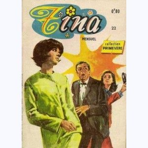 Tina : n° 22, Une soirée mouvementée