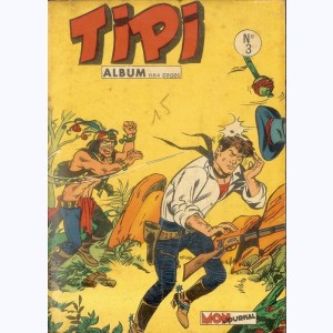 Tipi (Album) : n° 3, Recueil 3 (07, 08, 09)