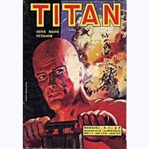 Titan (2ème Série) : n° 3, Pas de pitié pour un traître