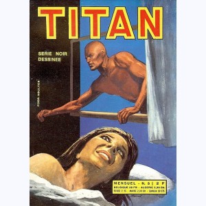 Titan (2ème Série) : n° 5, L'assassin fantôme