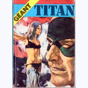 Titan (2ème Série Album) : n° 1, Recueil Géant (01, 02, 04, 08)