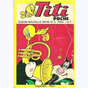 Titi Poche (Album) : n° NS3, Recueil NS 3 (104, 105, 108)