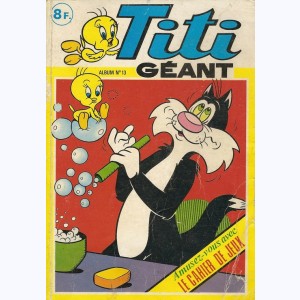 Titi Géant (Album) : n° 13, Recueil 13 (38, 39, 40)