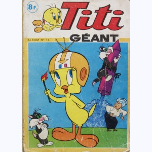 Titi Géant (Album) : n° 14, Recueil 14 (41, 42, 43)