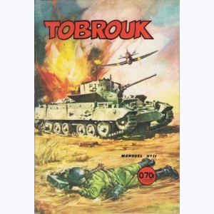 Tobrouk : n° 11, Le lieutenant disparu