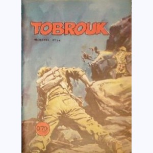 Tobrouk : n° 14, Le prix de l'honneur ...