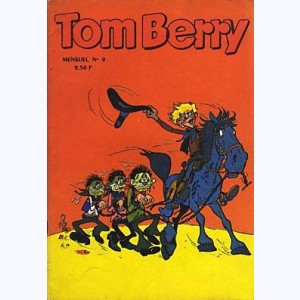 Tom Berry : n° 2, Tom Berry et les frères fanfarons