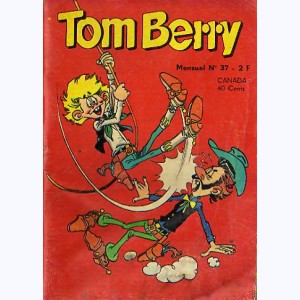 Tom Berry : n° 37, Les "héros" de Canyon-River