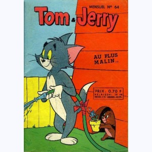 Tom et Jerry : n° 64, Au plus malin ...