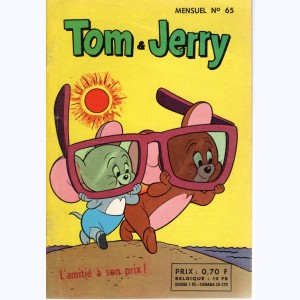 Tom et Jerry : n° 65, L'amitié a son prix !