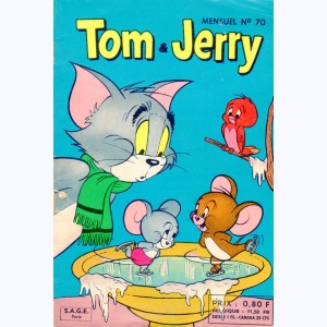 Tom et Jerry : n° 70, La mine, abandonnée !