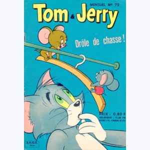 Tom et Jerry : n° 75, Drôle de chasse !