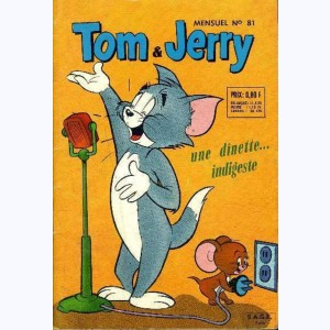 Tom et Jerry : n° 81, Une dînette ... indigeste