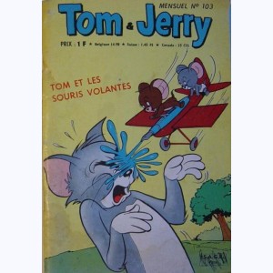 Tom et Jerry : n° 103, Tom et les souris volantes