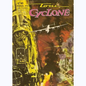 Toni Cyclone : n° 40, Opération secrète