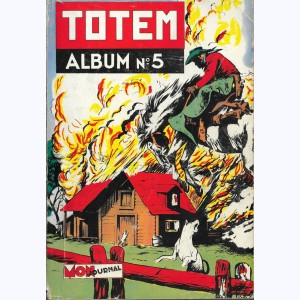 Totem (Album) : n° 5, Recueil 5 (17, 18, 19, 20)