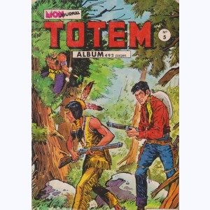 Totem (2ème Série Album) : n° 5, Recueil 5 (13, 14, 15)