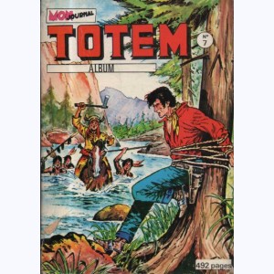 Totem (2ème Série Album) : n° 7, Recueil 7 (19, 20, 21)
