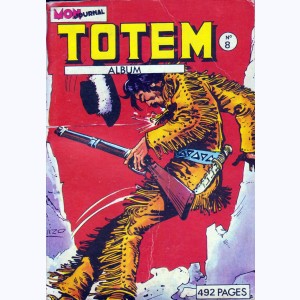 Totem (2ème Série Album) : n° 8, Recueil 8 (22, 23, 24)