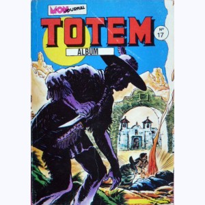Totem (2ème Série Album) : n° 17, Recueil 17 (49, 50, 51)