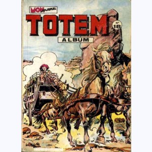 Totem (2ème Série Album) : n° 18, Recueil 18 (52, 53, 54)