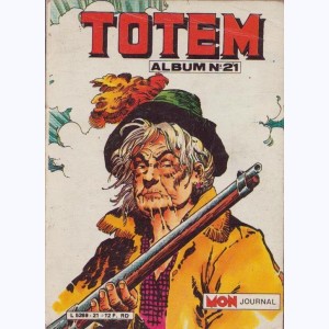 Totem (2ème Série Album) : n° 21, Recueil 21 (61, 62, 63)