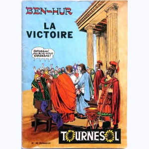 Tournesol : n° 38, Ben-Hur, la victoire