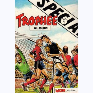 Trophée Spécial (Album) : n° 1, Recueil 1 (01, 02, 03)