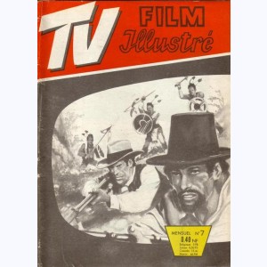 TV Film Illustré : n° 7, L'or tabou