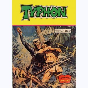 Typhon : n° 25, Les défenses de la jungle