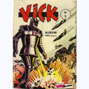 Vick (Album) : n° 5, Recueil 5 (17, 18, 19, 20, 21)