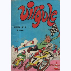 Virgule (Album) : n° 3, Recueil 3 (09, 10, 11)